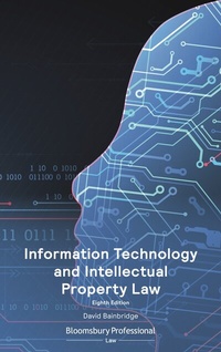 Abbildung von: Information Technology and Intellectual Property Law - Bloomsbury Professional