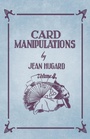 Cover: Card Manipulations - Volume 4 - Read Books Ltd.