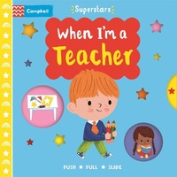 Enlarge image Cover: When I'm a Teacher - Campbell Books Ltd