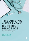 Cover: Theorising in Everyday Nursing Practice - SAGE Publications Ltd