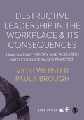 Cover: Destructive Leadership in the Workplace and its Consequences - SAGE Publications Ltd