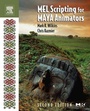 Cover: MEL Scripting for Maya Animators - Morgan Kaufmann