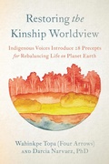 Cover: Restoring the Kinship Worldview - North Atlantic Books