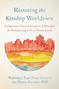 Cover: Restoring the Kinship Worldview - North Atlantic Books,U.S.