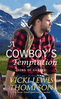 Cover: A Cowboy's Temptation (Sons of Chance, #2) - Ocean Dance Press LLC