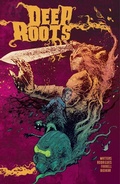 Cover: Deep Roots - Simon + Schuster Inc.