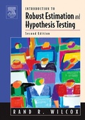 Cover: Introduction to Robust Estimation and Hypothesis Testing - Academic Press