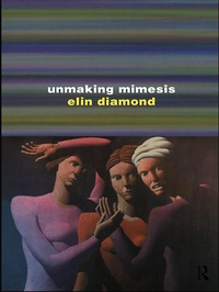 Enlarge image Cover: Unmaking Mimesis - Routledge