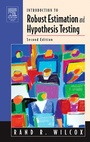 Cover: Introduction to Robust Estimation and Hypothesis Testing - Academic Press