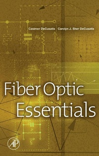 Abbildung von: Fiber Optic Essentials - Academic Press