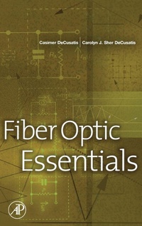 Enlarge image Cover: Fiber Optic Essentials - Academic Press