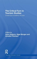Cover: The Critical Turn in Tourism Studies - Routledge