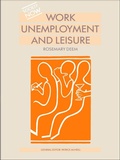 Cover: Work, Unemployment and Leisure - Routledge