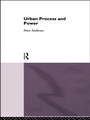 Cover: Urban Process and Power - Routledge