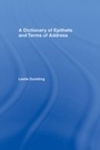 Cover: A Dictionary of Epithets and Terms of Address - Routledge