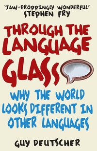 Abbildung von: Through the Language Glass - Arrow Books Ltd