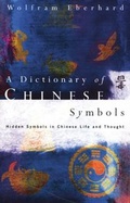 Cover: Dictionary of Chinese Symbols - Routledge