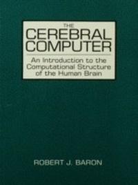 Enlarge image Cover: The Cerebral Computer - Psychology Press Ltd