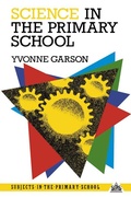 Cover: Science in the Primary School - Routledge