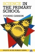 Cover: Science in the Primary School - Routledge