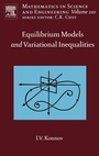 Cover: Equilibrium Models and Variational Inequalities: Volume 210 - Elsevier