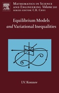Cover: Equilibrium Models and Variational Inequalities: Volume 210 - Elsevier