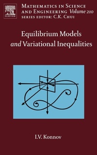 Enlarge image Cover: Equilibrium Models and Variational Inequalities: Volume 210 - Elsevier