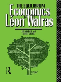 Abbildung von: The Equilibrium Economics of Leon Walras - Routledge