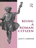 Cover: Being a Roman Citizen - Routledge