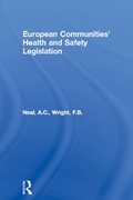 Cover: European Communities' Health and Safety Legislation - Routledge