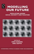 Cover: Modelling Our Future - JAI Press Inc.