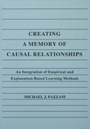 Cover: Creating A Memory of Causal Relationships - Psychology Press Ltd