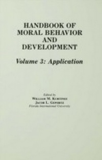 Enlarge image Cover: Handbook of Moral Behavior and Development - Psychology Press Ltd