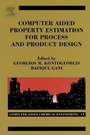 Cover: Computer Aided Property Estimation for Process and Product Design - Elsevier
