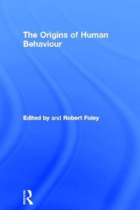 Enlarge image Cover: The Origins of Human Behaviour - Routledge