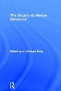Cover: The Origins of Human Behaviour - Routledge