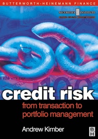 Enlarge image Cover: Credit Risk: From Transaction to Portfolio Management - Butterworth-Heinemann