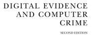 Enlarge image Cover: Digital Evidence and Computer Crime - Academic Press