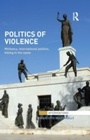 Cover: Politics of Violence - Routledge