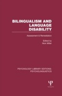 Abbildung von: Bilingualism and Language Disability (PLE: Psycholinguistics) - Psychology Press Ltd