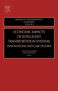 Enlarge image Cover: Economic Impacts of Intelligent Transportation Systems: Volume 8 - JAI Press Inc.