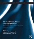 Cover: United States - Africa Security Relations - Routledge