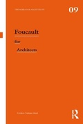 Cover: Foucault for Architects - Routledge