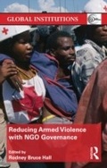 Cover: Reducing Armed Violence with NGO Governance - Routledge