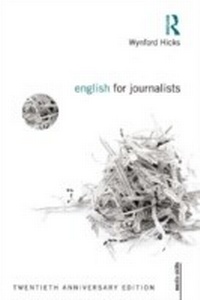 Enlarge image Cover: English for Journalists - Routledge