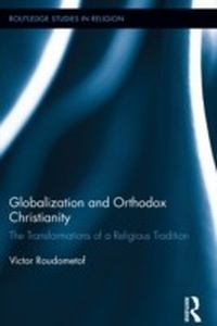 Abbildung von: Globalization and Orthodox Christianity - Routledge