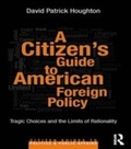 Cover: A Citizen's Guide to American Foreign Policy - Routledge