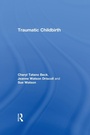 Cover: Traumatic Childbirth - Routledge