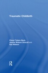 Abbildung von: Traumatic Childbirth - Routledge