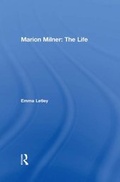 Cover: Marion Milner: The Life - Routledge